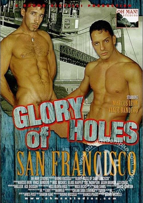 Glory Holes Of San Francisco