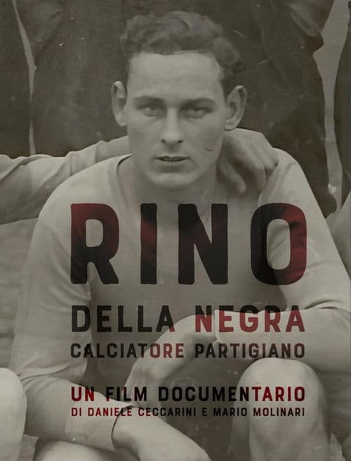 Rino Della Negra, Calciatore Partigiano