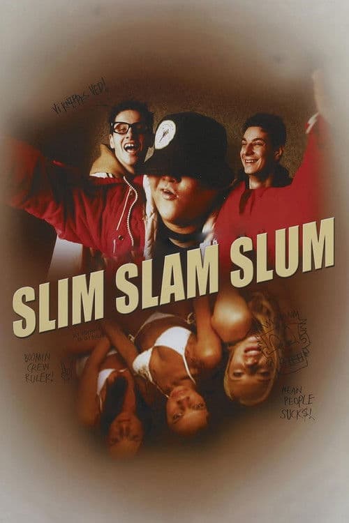 Slim Slam Slum