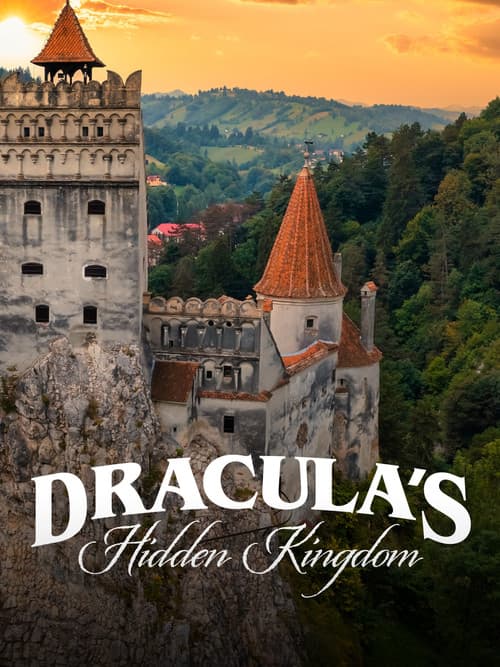 Wild Transylvania – Dracula's Hidden Kingdom