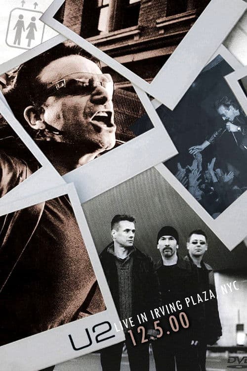 U2 - Live from Irving Plaza 2000