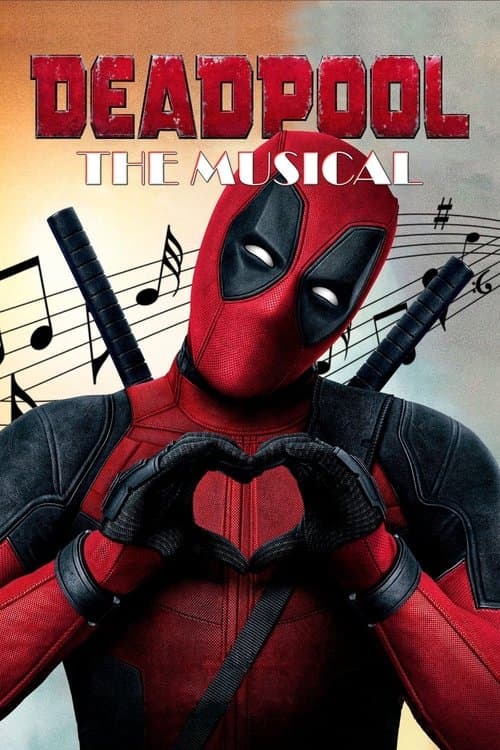 Deadpool Musical