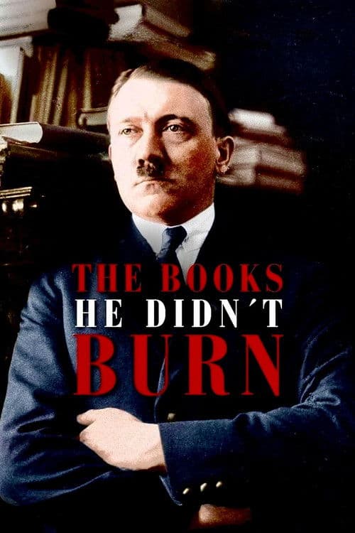 The Books He Didn't Burn