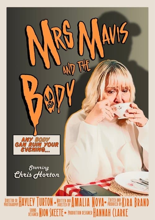 Mrs Mavis and the Body