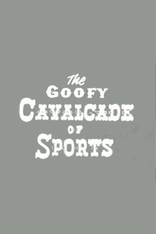 The Goofy Cavalcade of Sports