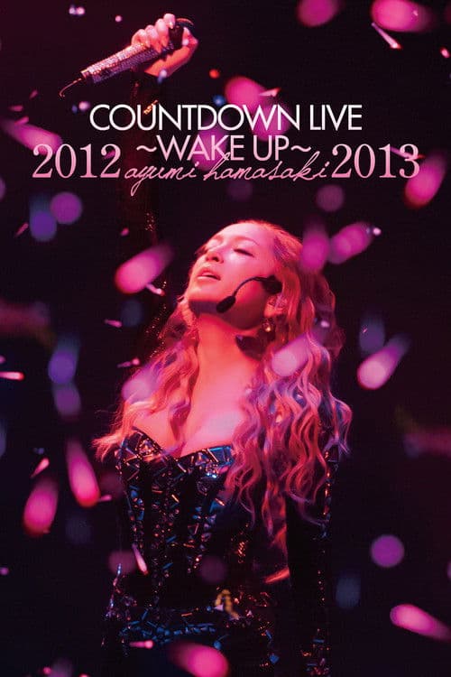 ayumi hamasaki COUNTDOWN LIVE 2012-2013 A ~WAKE UP~