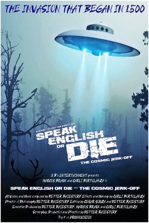 Speak English or Die - The Cosmic Jerk-Off
