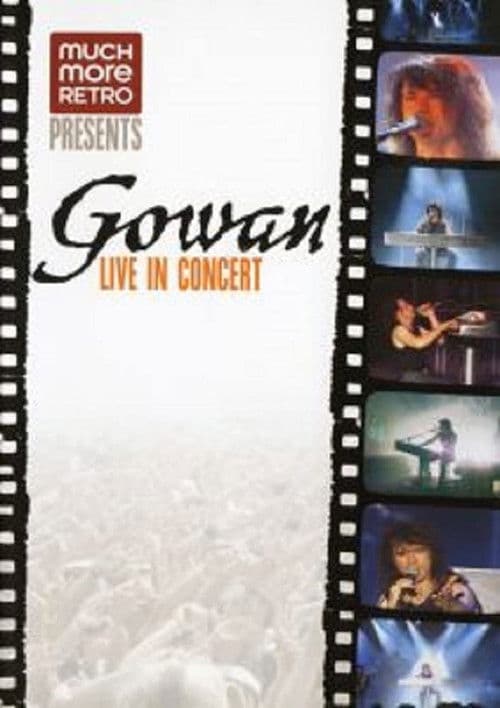 Gowan: Live in Concert
