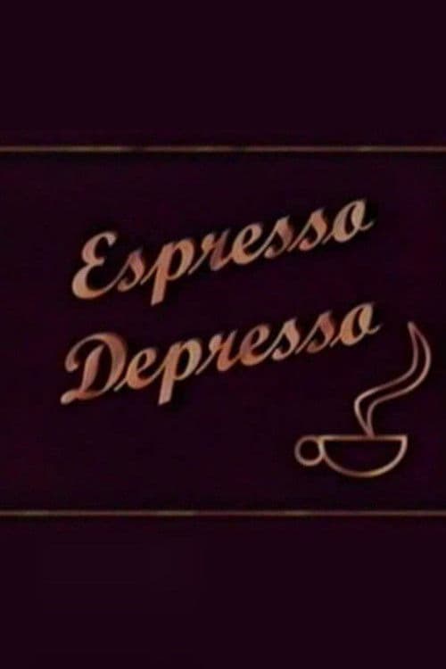 Espresso Depresso
