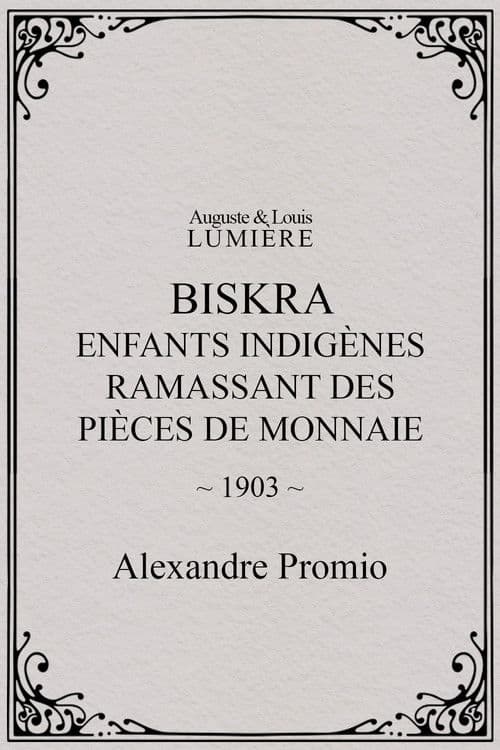 Biskra : enfants indigènes ramassant des pièces de monnaie