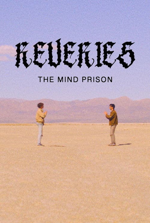 Reveries: The Mind Prison
