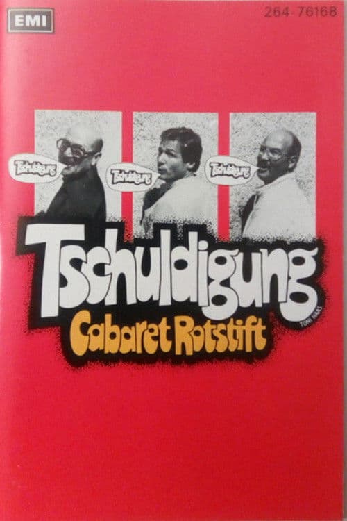 Cabaret Rotstift Tschuldigung