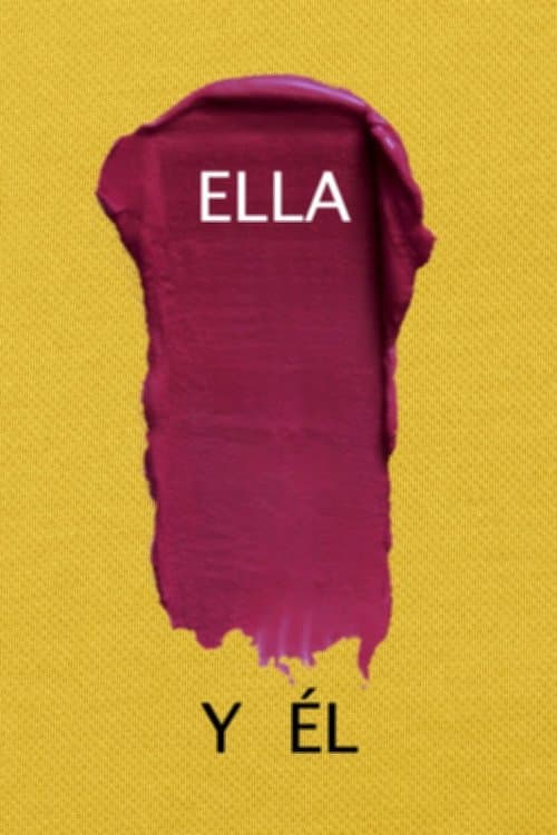 Ella y Él