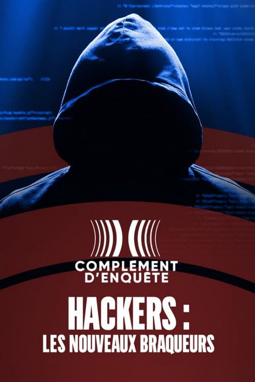 Hackers : les nouveaux braqueurs