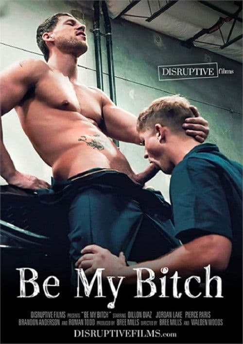 Be My Bitch