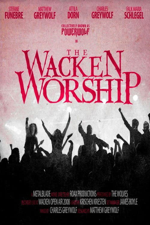 Powerwolf - The Wacken Worship