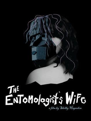 The Entomologist's Wife