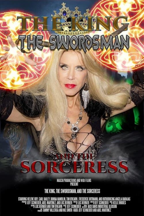 The King, the Swordsman and the Sorceress