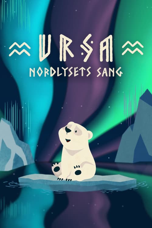 Ursa – The song of the Northern Lights