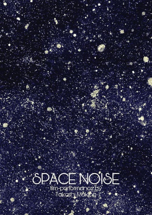 Space Noise