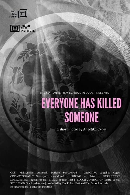 Everyone Has Killed Someone