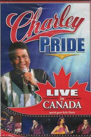 Charley Pride: Live in Canada