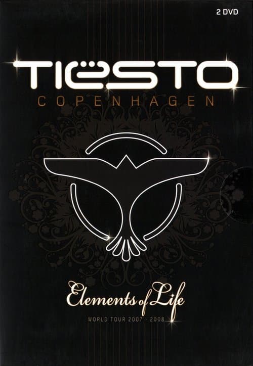 Tiësto: Copenhagen: Elements of Life World Tour