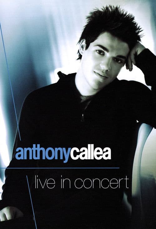 Anthony Callea Live in Concert