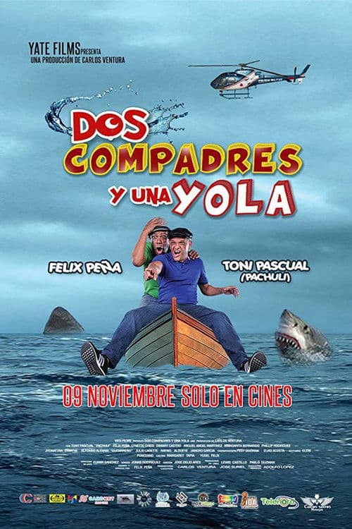 Dos Compadres y una Yola