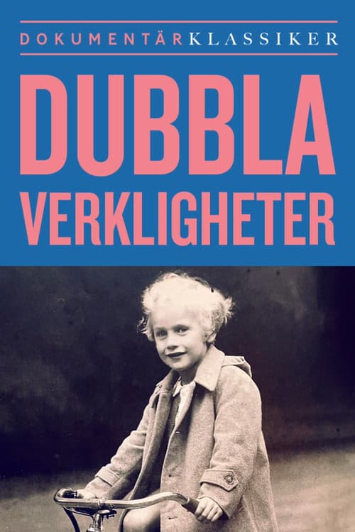 Dubbla verkligheter