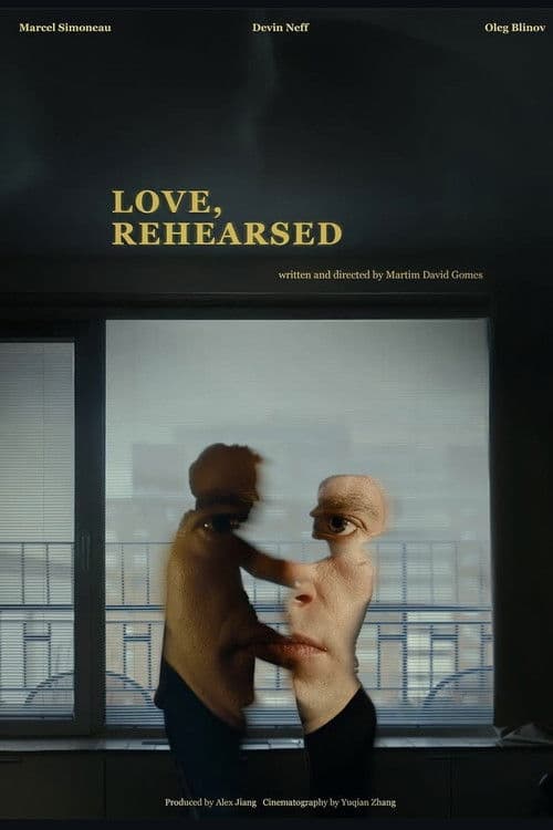 Love, Rehearsed