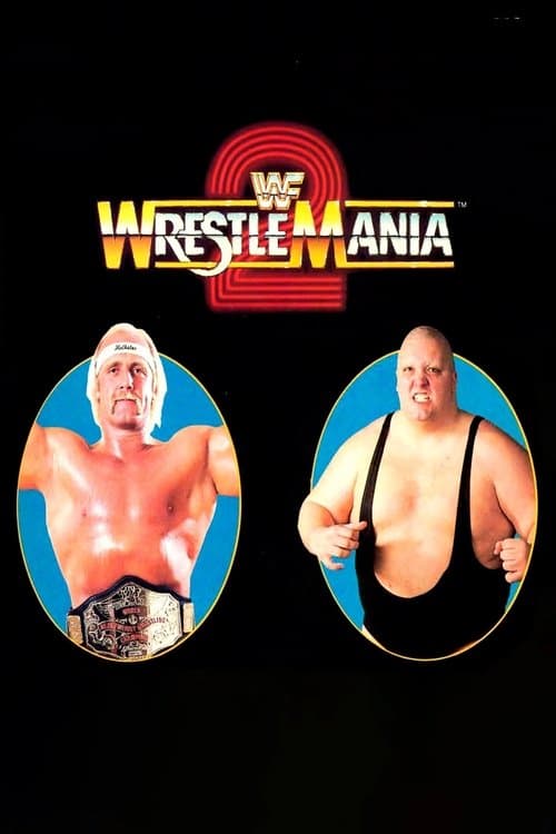 WrestleMania 2 (Duplicated)