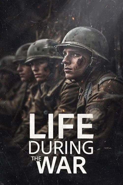 Life During the War