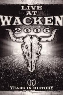 Live at Wacken 2006 - 17 Years in History
