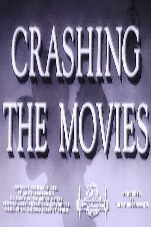Crashing the Movies