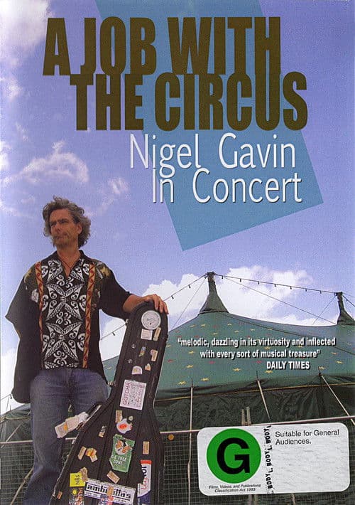 Nigel Gavin: A Job with the Circus