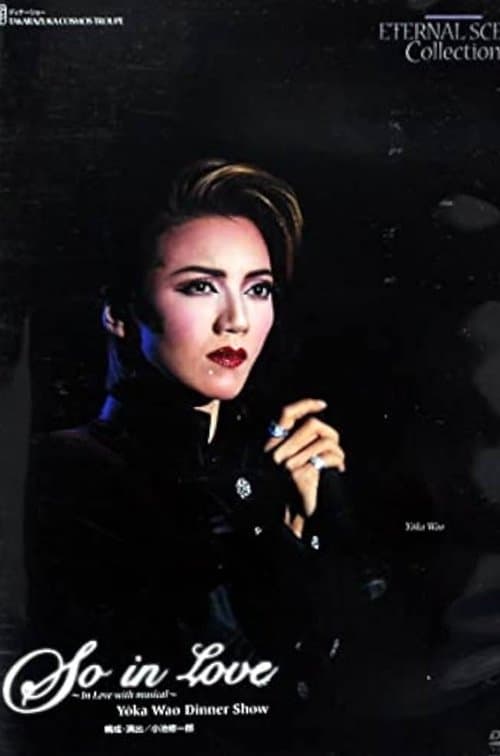 So in Love ~In Love with Musical~