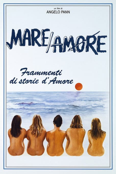 Mare/amore - Frammenti di storie d'amore