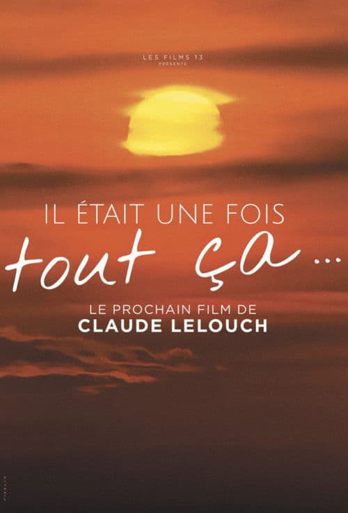 Il était une fois tout ça