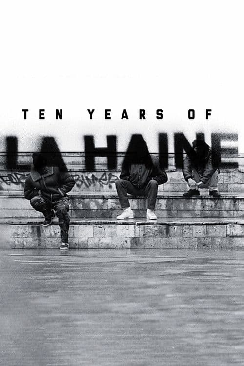 Ten Years of La Haine
