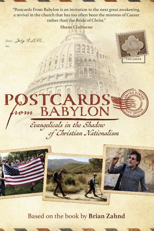 Postcards from Babylon - Evangelicals in the Shadow of Christian Nationalism