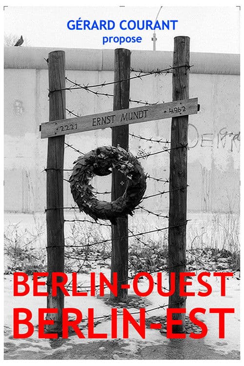 Berlin-Ouest – Berlin-Est