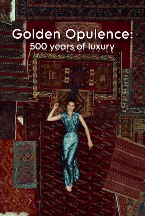 Lüksün İzinde: Anadolu'da 500 Yıllık Bir Yolculuk