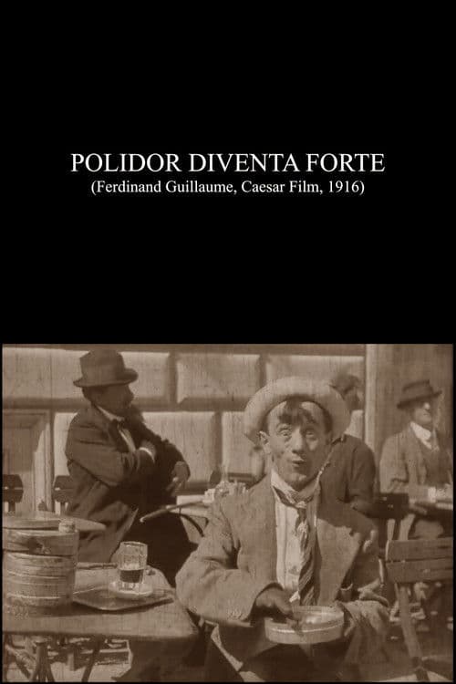 Polidor Becomes Strong