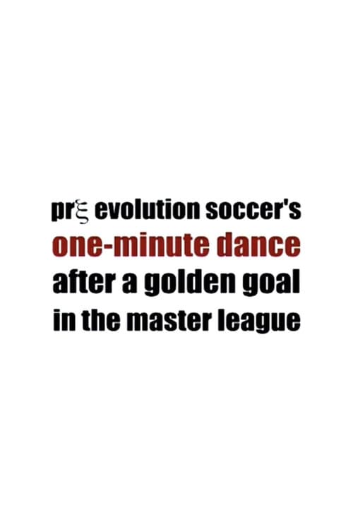 Pre Evolution Soccer's One-Minute Dance After a Golden Goal in the Master League