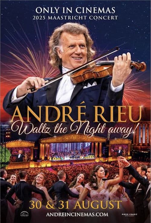 André Rieu's 2025 Maastricht Concert: Waltz the Night Away!