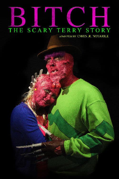 Bitch: The Scary Terry Story