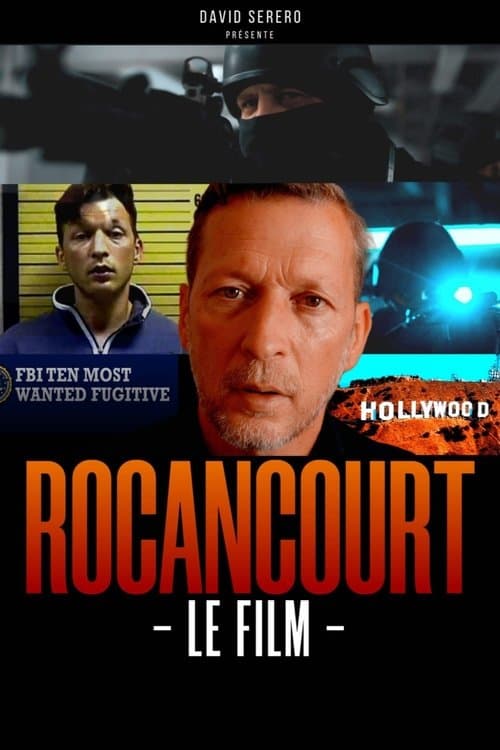 Rocancourt, le film