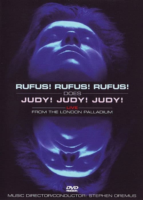 Rufus! Rufus! Rufus! Does Judy! Judy! Judy! Live from the London Palladium