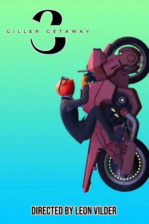 Giller: Getaway